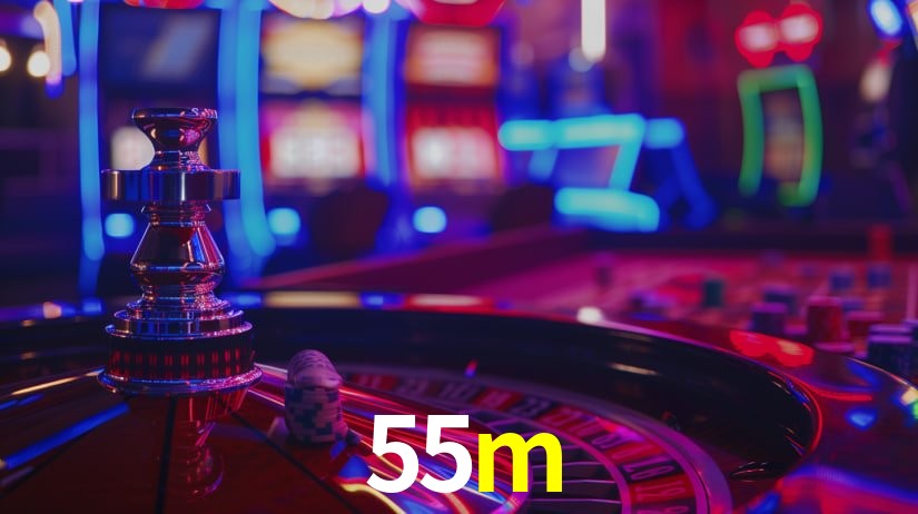 Sinta a adrenalina dos jogos de cassino com 55m